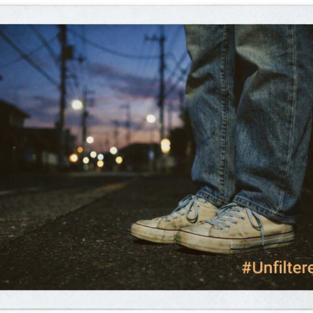 「Unfiltered」
〜今日の一言〜